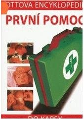 kniha První pomoc, Ottovo nakladatelství - Cesty 2003