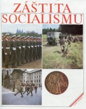 kniha Záštita socialismu [Fot. publ.], Naše vojsko 1988