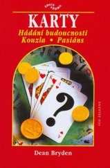 kniha Karty hádání budoucnosti, kouzla, pasiáns, Ivo Železný 2004