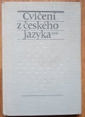 kniha Cvičení z českého jazyka, SPN 1981