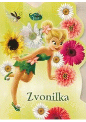 kniha Zvonilka, Egmont 2012