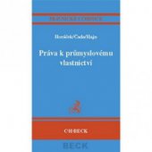 kniha Práva k průmyslovému vlastnictví, C. H. Beck 2005