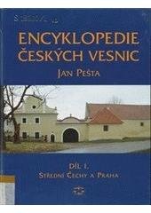 kniha Encyklopedie českých vesnic - Díl I. Díl I., - Střední Čechy a Praha - Střední Čechy a Praha, Libri 2003