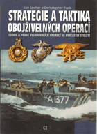 kniha Strategie a taktika obojživelných operací teorie a praxe vyloďovacích operací ve dvacátém století, Deus 2009