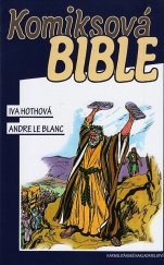 kniha Komiksová Bible, Karmelitánské nakladatelství 2014