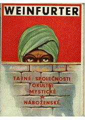 kniha Tajné společnosti okultní, mystické a náboženské, Václav Naňka 1933