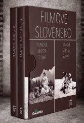 kniha Filmové Slovensko Filmové miesta 1+ 2, Dajama 2022