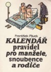 kniha Kalendář pravidel pro manžele, snoubence a rodiče, Mladá fronta 1990