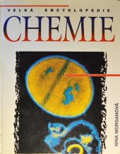 kniha Chemie encyklopedie : molekuly v každodenním životě, Svojtka a Vašut 1997