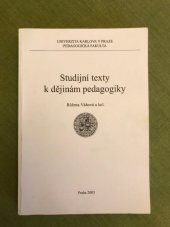 kniha Studijní texty k dějinám pedagogiky, Univerzita Karlova, Pedagogická fakulta 2003