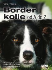 kniha Border Kolie od A do Z, Plot 2014