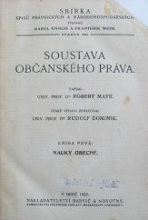 kniha Soustava občanského práva. Kn. I, - Nauky obecné, Barvič a Novotný 1922