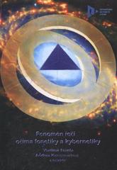 kniha Fenomén řeči očima fonetiky a kybernetiky, Olga Krylová 2010