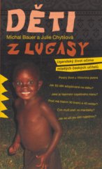 kniha Děti z Lugasy, Nakladatelství Lidové noviny 2006