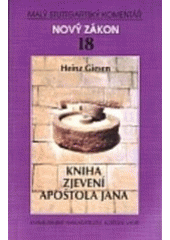 kniha Kniha Zjevení apoštola Jana Nový zákon 18, Karmelitánské nakladatelství 1999