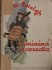 kniha Zaměněná zavazadla, Jos. R. Vilímek 1933