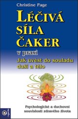 kniha Léčivá síla čaker v praxi Jak uvést do souladu duši a tělo, Eugenika 2019