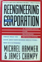 kniha Reengineering the Corporation A Manifesto for Business Revolution, HarperCollins 1993