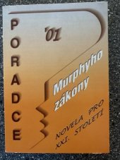 kniha Murphyho zákony novela pro XXI. století, Poradce 2003