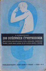 kniha 200 duševních čtvrthodinek úlohy duševního sportu z fysiky, matematiky, detektivních úsudků i různých jiných oborů myšlení moderního člověka : se 130 veselými obrázky a přesným řešením úloh, Josef Hokr 1939