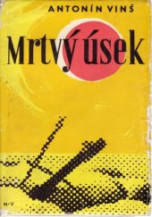 kniha Mrtvý úsek, Naše vojsko 1964