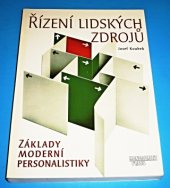 kniha Řízení lidských zdrojů základy moderní personalistiky, Management Press 1997