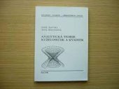 kniha Analytická teorie kuželoseček a kvadrik, Masarykova univerzita 1996