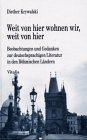 kniha Weit von hier wohnen wir, weit von hier Beobachtungen und Gedanken zur deutschsprachigen Literatur in den böhmischen Ländern, Vitalis 2002