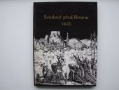 kniha Švédové před Brnem 1645, Bpress 1995