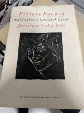 kniha Píšťala Panova Malý výbor z lyrických básní Jaroslava Vrchlického, Československý spisovatel 1953