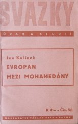 kniha Evropan mezi mohamedány, Václav Petr 1941