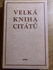 kniha Velká kniha citátů, Drahomír Rybníček 1999