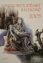 kniha Cyrilometodějský kalendář 2003, Katolický týdeník 2002