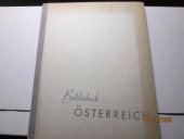 kniha Bilderbuch Österreich, Globus- verlag wien  1947