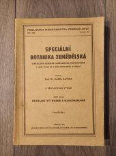 kniha Speciální botanika zemědělská [Část 1, - Rostliny výtrusné a nahosemenné] - [Pro] posl. vys. šk., Brázda 1951