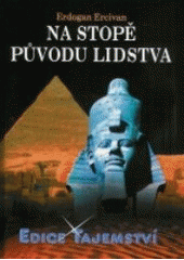 kniha Na stopě původu lidstva, Dialog 2006