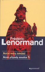 kniha Případy soudce Ti 3. - Noční můry zabíjejí, Garamond 2006