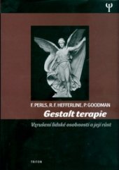 kniha Gestalt terapie vzrušení lidské osobnosti a její růst, Triton 2004