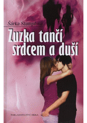 kniha Zuzka tančí srdcem a duší, Erika 2012