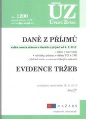 kniha ÚZ č. 1200 Daně z příjmů - úplné znění předpisů, Sagit 2017