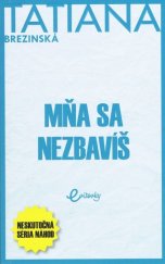 kniha Mňa sa nezbavíš, MAFRA 2022