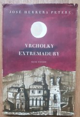 kniha Vrcholky Extremadury, Naše vojsko 1951