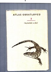 kniha Atlas obratlovců. Sv. 2, - Obojživelníci a plazi, SPN 1970