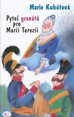 kniha Pytel granátů pro Marii Terezii, Granát 2010