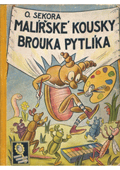 kniha Malířské kousky Brouka Pytlíka, Josef Hokr 1939