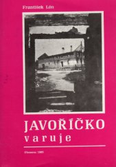 kniha Javoříčko varuje, OV ČSPB 1985