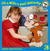 kniha Oli a Míša u paní doktorky, Tvarohová - Kolář 2005