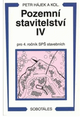 kniha Pozemní stavitelství IV pro 4. ročník SPŠ stavebních, Sobotáles 2006