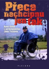 kniha Přece nechcípnu jen tak, Plejáda 2010