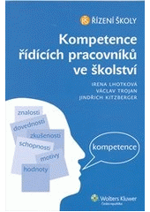 kniha Kompetence řídících pracovníků ve školství, Wolters Kluwer 2012